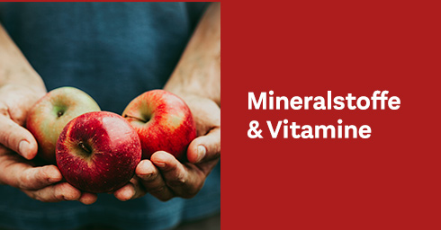 Mineralstoffe & Vitamine